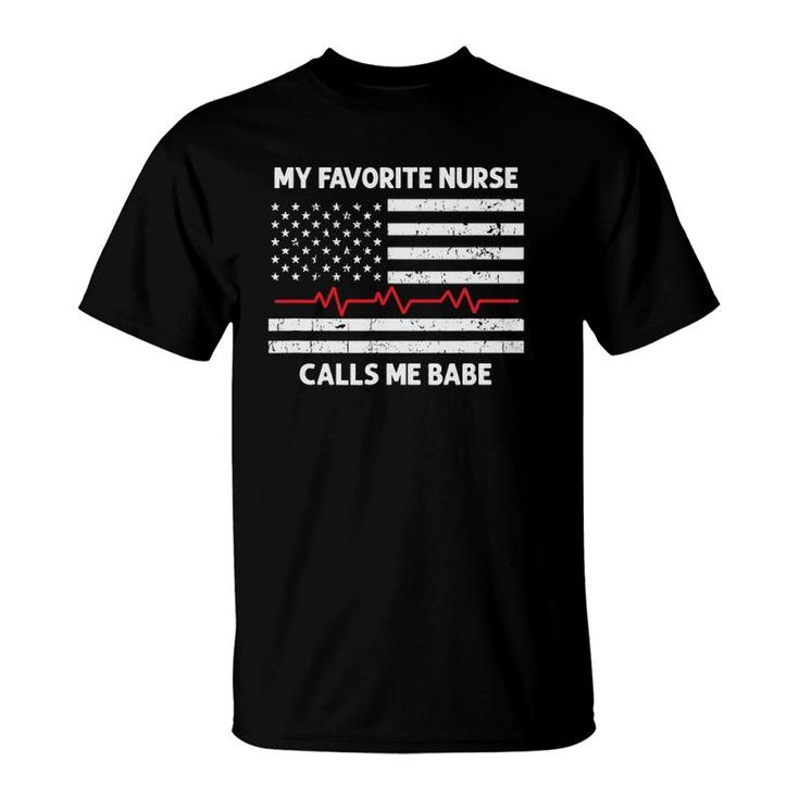 Mens My Favorite Nurse Calls Me Babe Gift For Boyfriend Husband T-Shirt