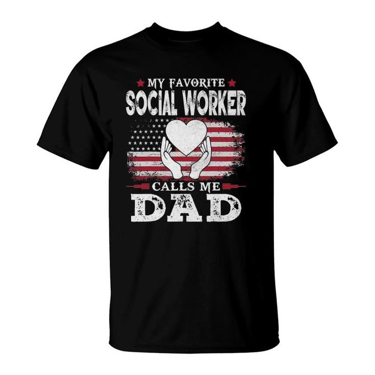 Mens My Favorite Social Worker Calls Me Dad Usa Flag Dad Father T-Shirt