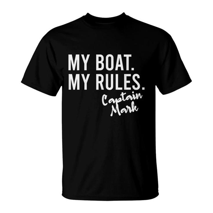 My Boat My Rules Captain Mark Personalized Boating Name  T-Shirt