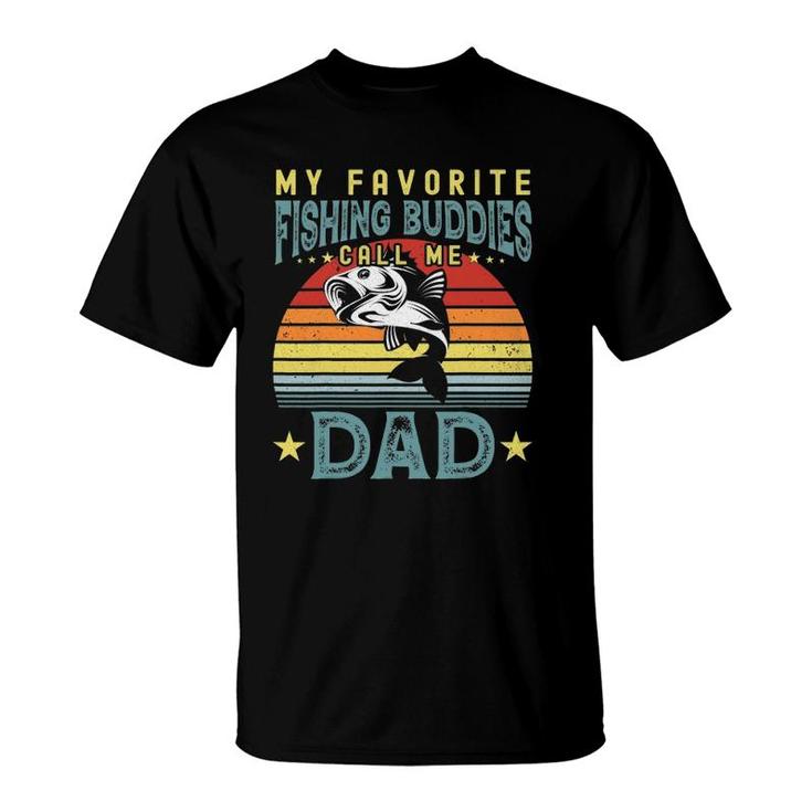 My Favorite Fishing Buddies Call Me Dad Fathers Day Mens T-Shirt