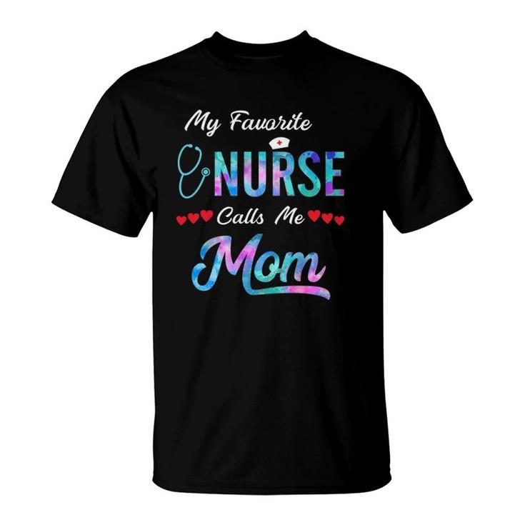 My Favorite Nurse Calls Me Mom Watercolor Proud Mother T-Shirt