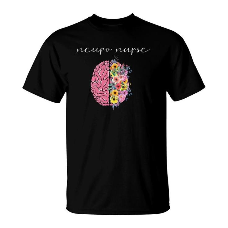 Neuro Nurse Floral Neuroscience Nursing Proud Nurselife T-Shirt