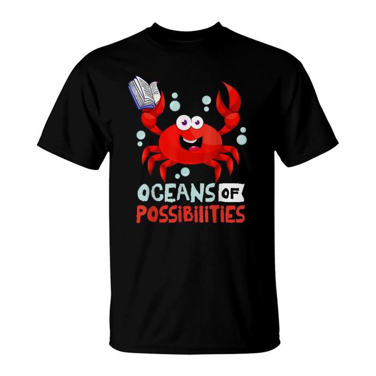 Oceans Of Possibilities Summer Reading 2022 Crab T-Shirt