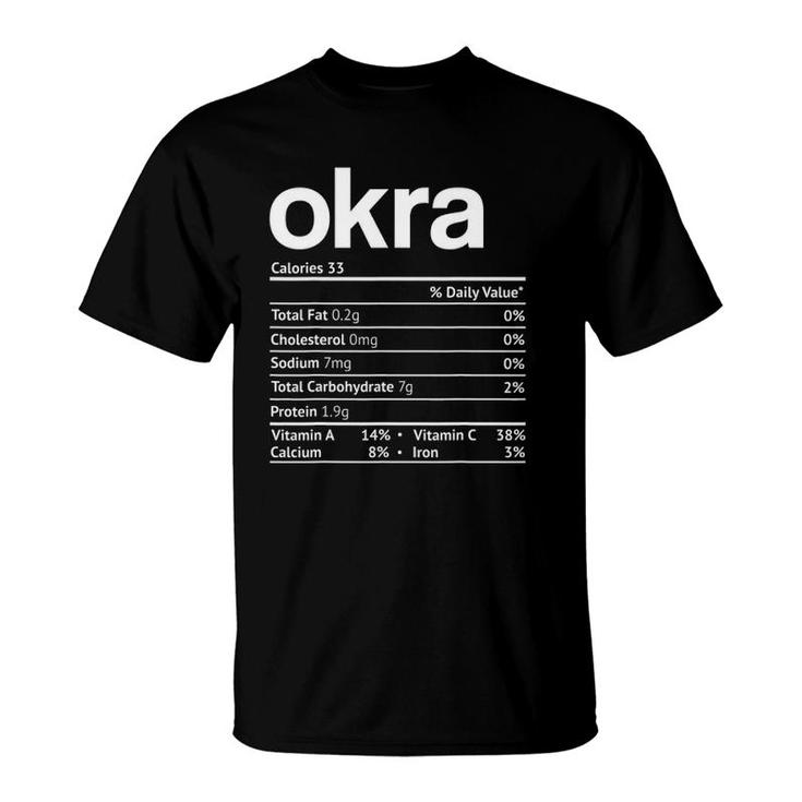 Okra Nutrition Facts Funny Thanksgiving Christmas Food T-Shirt