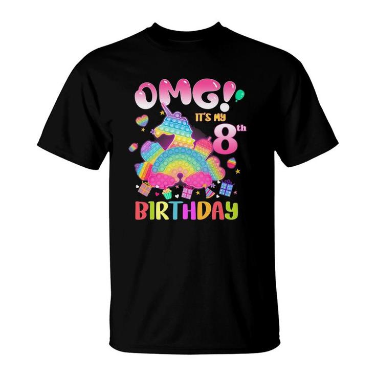 Omg Its My 8Th Birthday Girl Fidget 8 Years Old Birthday T-Shirt