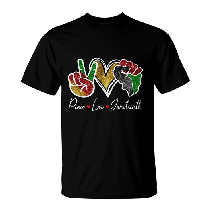 Peace Love Juneteenth Black Pride Freedom 4Th Of July   T-Shirt