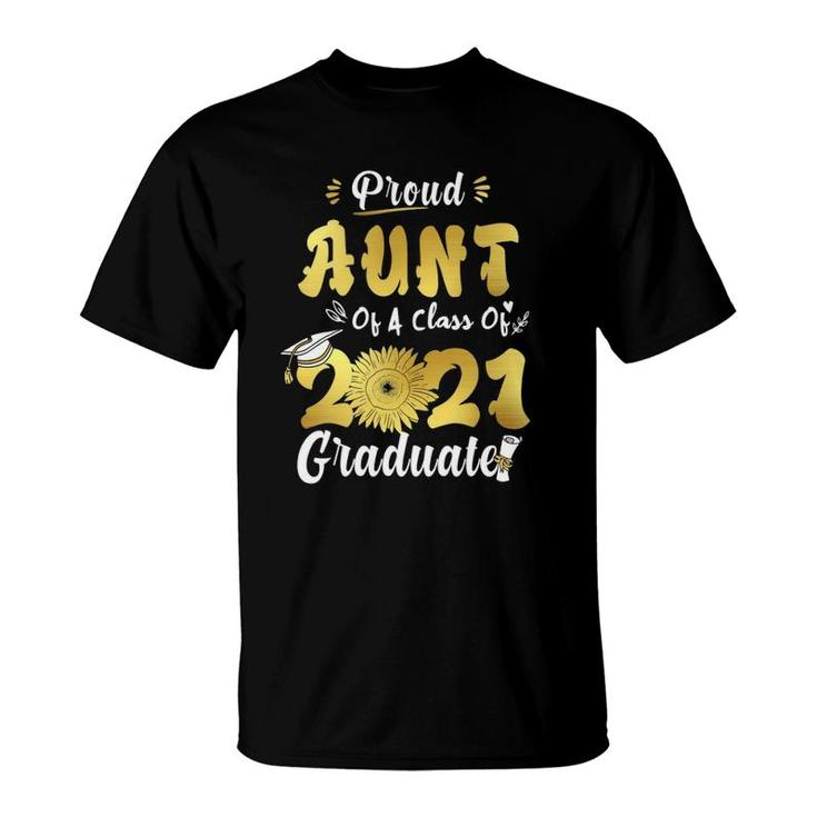 Proud Aunt Of A Class Of 2021 Graduate Senior Sunflower T-Shirt