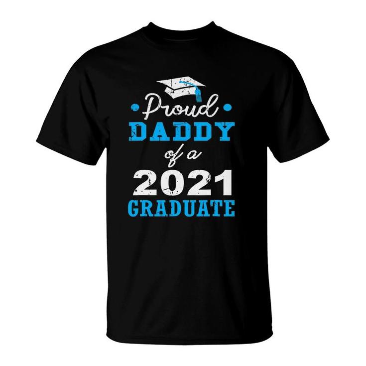 Proud Dad Of A 2021 Graduate School Fathers Day T-Shirt