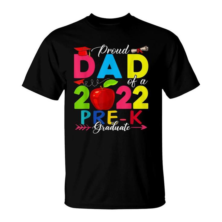 Proud Dad Of A 2022 Pre-K Graduate Funny Family Lover  T-Shirt