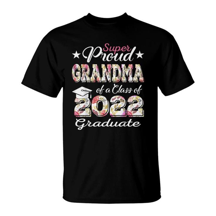 Proud Grandma Of A 2022 Graduate Class Of 2022 Graduation  T-Shirt