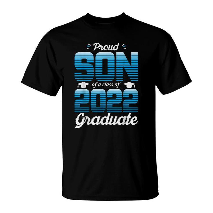 Proud Son Of A Class Of 2022 Graduate School Senior 2022  T-Shirt