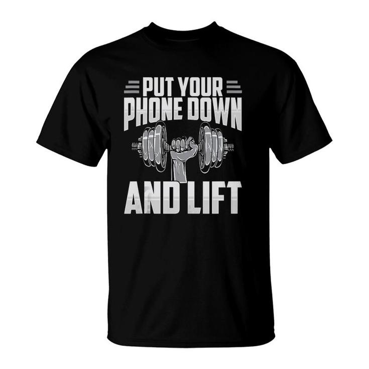 Put Your Phone Down And Lift Gym Etiquette Fitness Rules Fun  T-Shirt