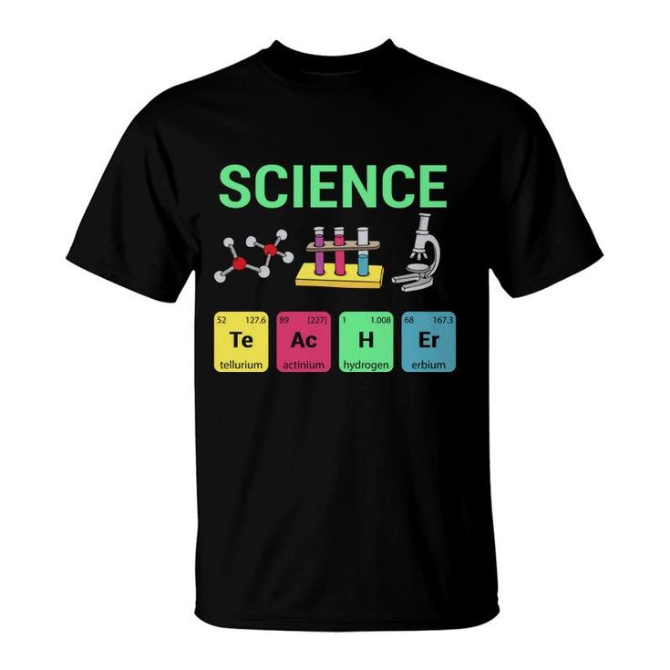 Science Green Graphic Teacher Great Colors T-Shirt