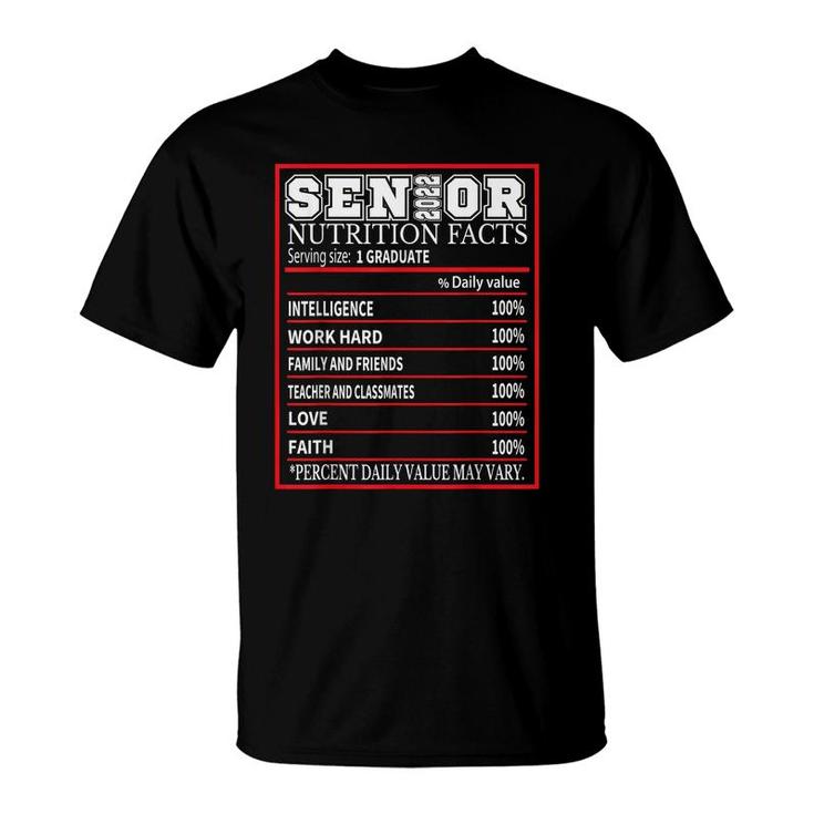 Senior 2022 Nutrition Facts Graduation Class Of 2022 Senior  T-Shirt