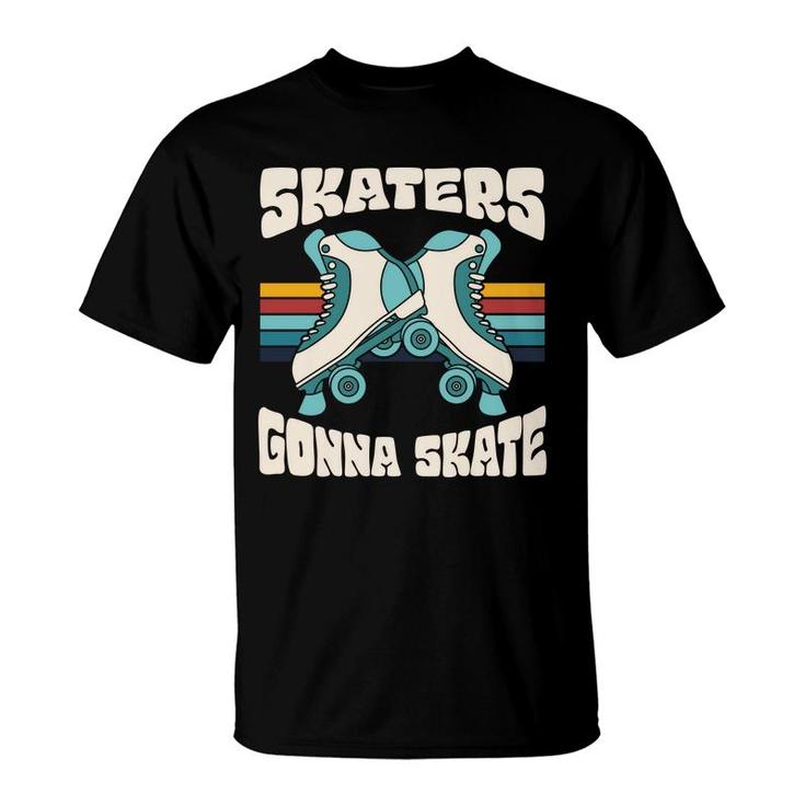 Skaters Gonna Skate Funny Vintage 80S 90S Styles T-Shirt