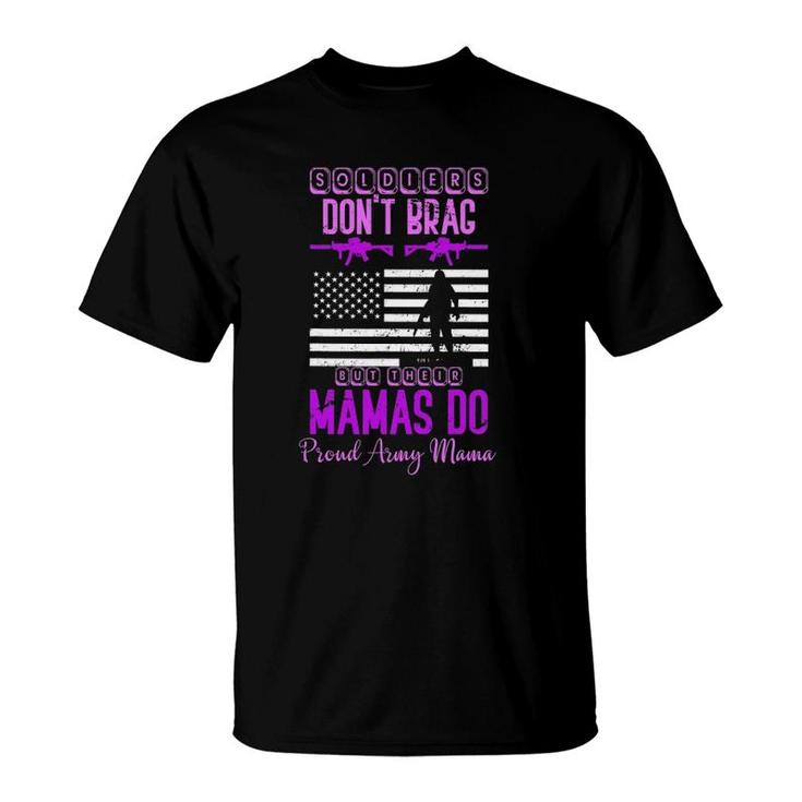 Soldiers Mom Mothers Day Gift Proud Army Mother T-Shirt