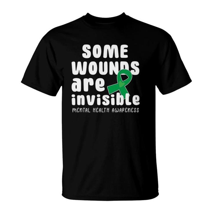 Some Wounds Are Invisible Mental Health Awareness Month May T-Shirt