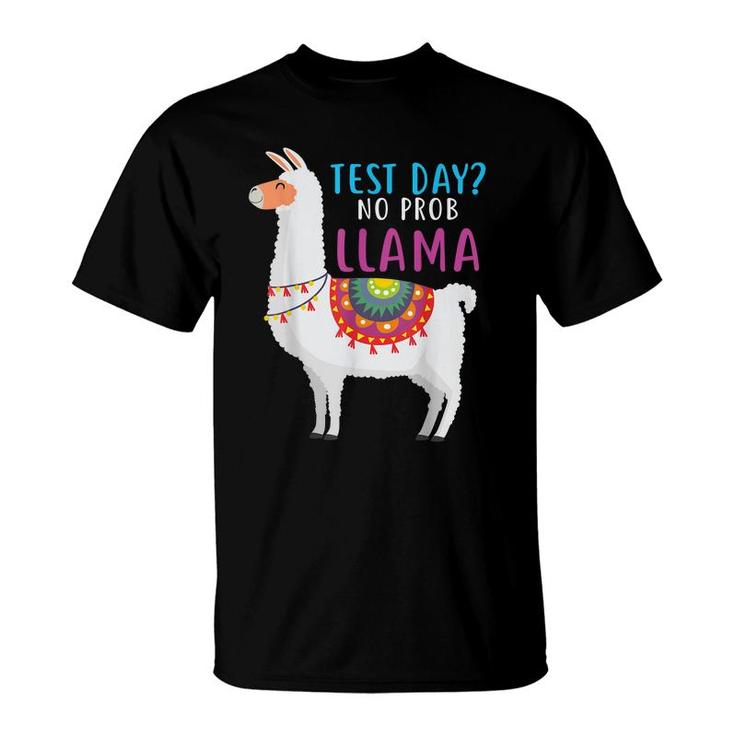 Staar Test Day No Problem Llama Teacher Testing Test Day  T-Shirt