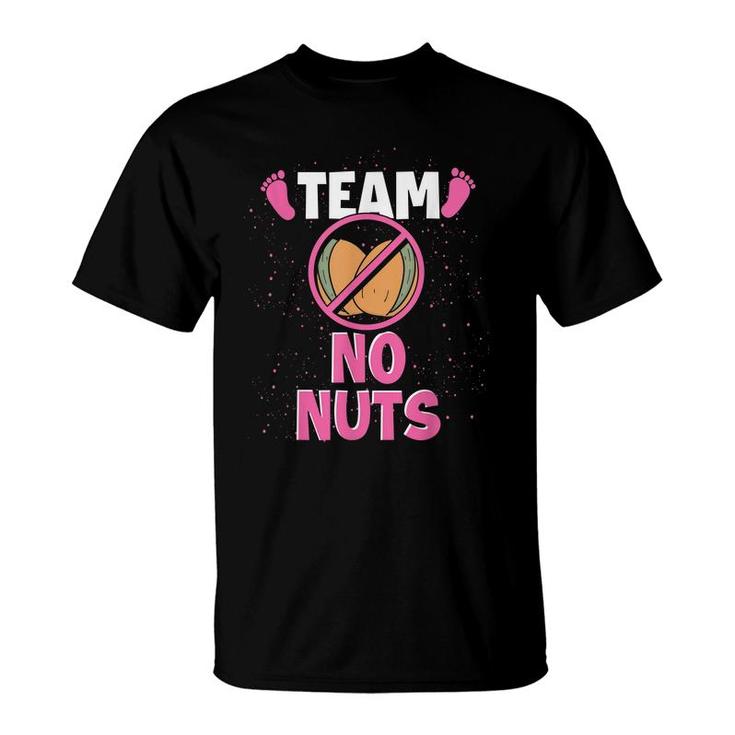 Team No Nuts Pregnancy Baby Party Funny Gender Reveal T-Shirt