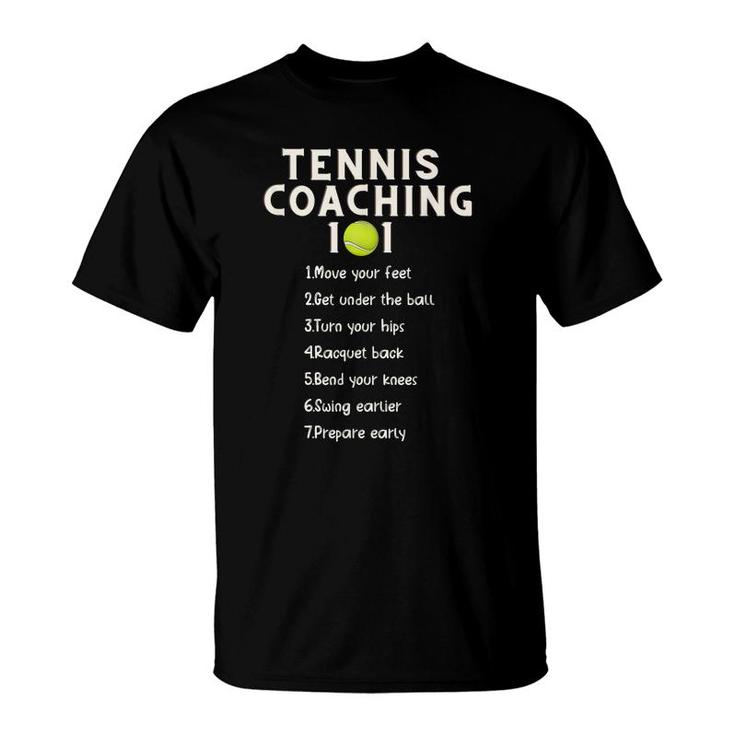 Tennis Coaching Best Tennis Coaching Tips T-Shirt