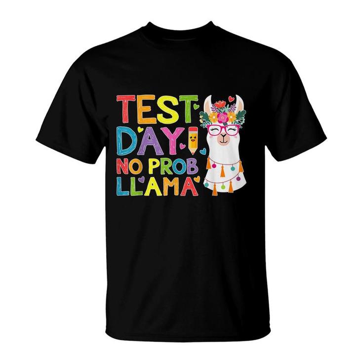 Test Day No Prob-Llama Llama Teacher Testing Day  T-Shirt