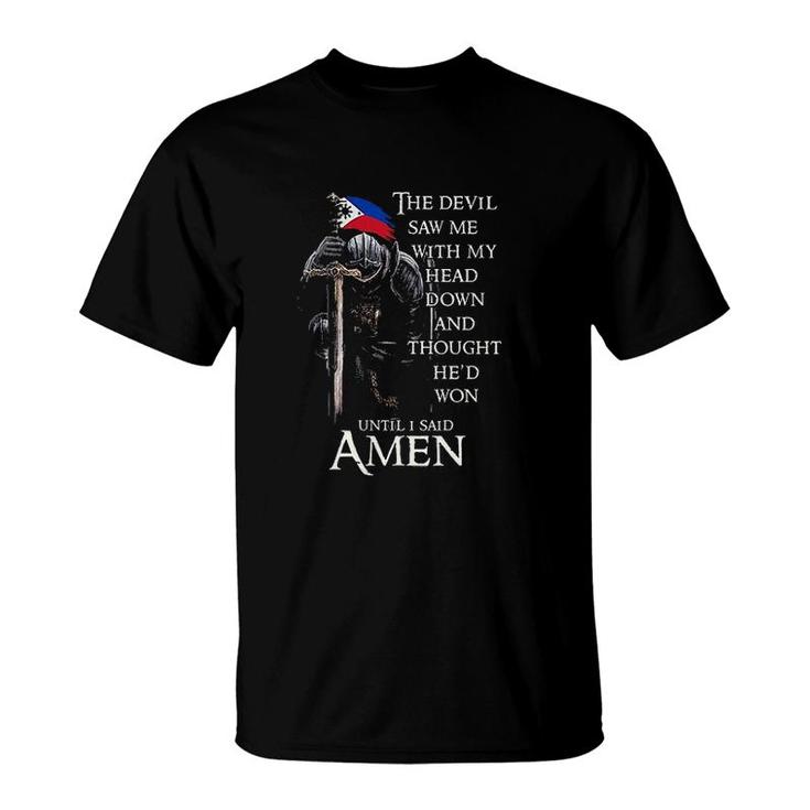 The Devil Saw Me With My Head Down And Thought He Won Design 2022 Gift T-Shirt