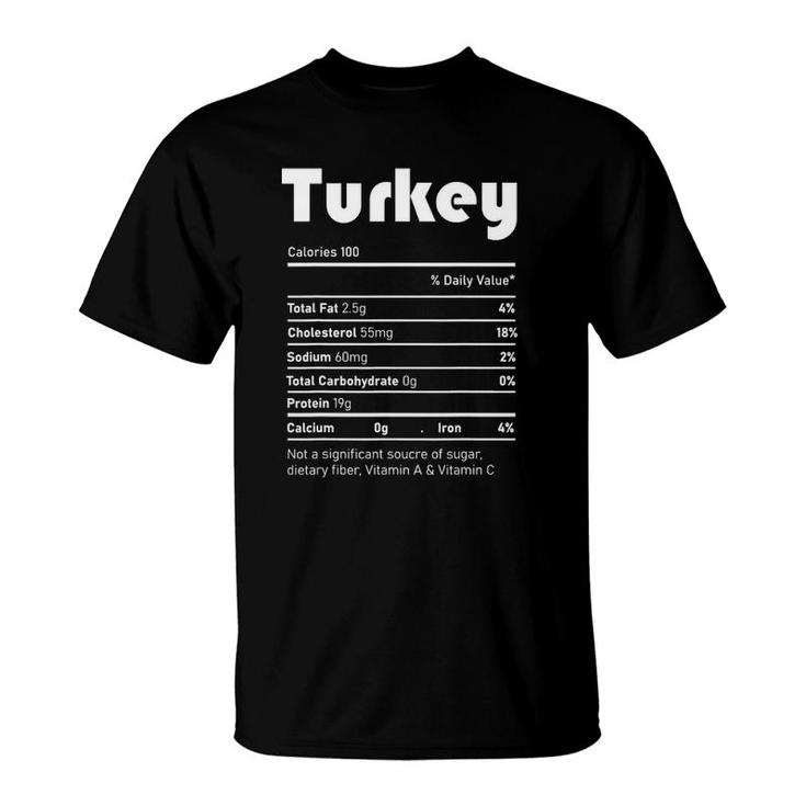 Turkey Nutrition Facts Funny Thanksgiving Christmas Food Tee T-Shirt