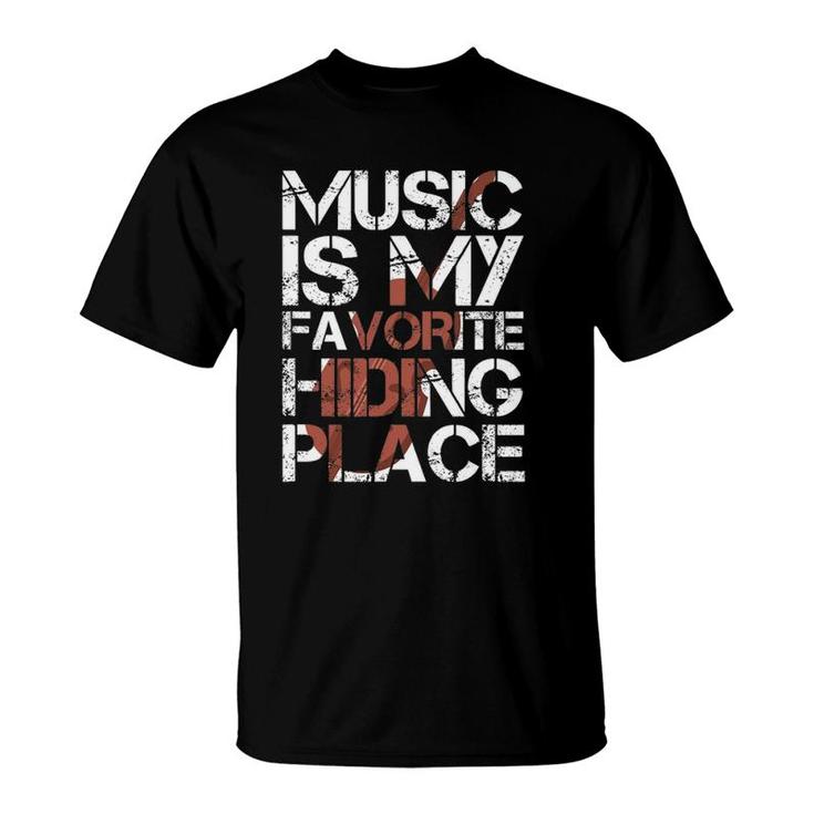 Violin Player Violinist Music Is My Favorite Hiding Place T-Shirt