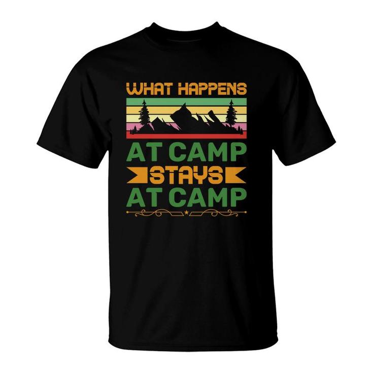 What Happens At Camp And Stays At Camp Of Travel Lover In Exploration T-Shirt