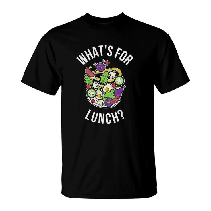 Whats For Lunch Funny Lunch Lady T-Shirt