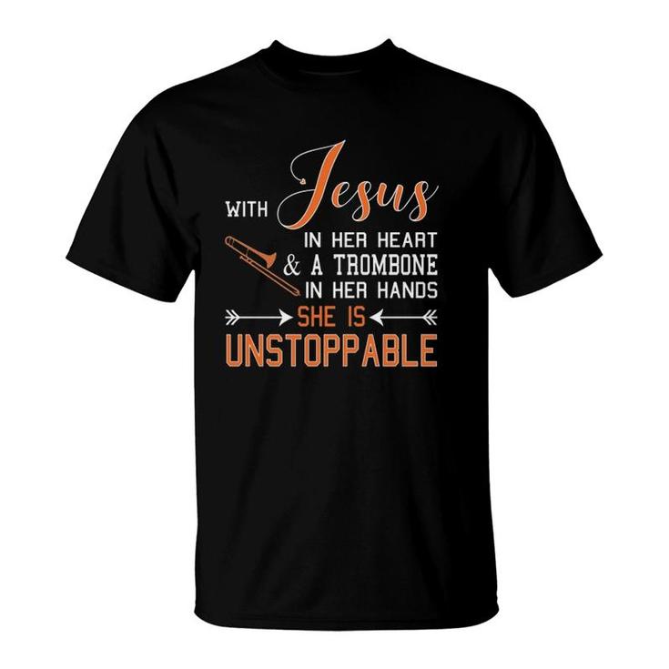 With Jesus In Her Heart And A Trombone Hands She Is T-Shirt