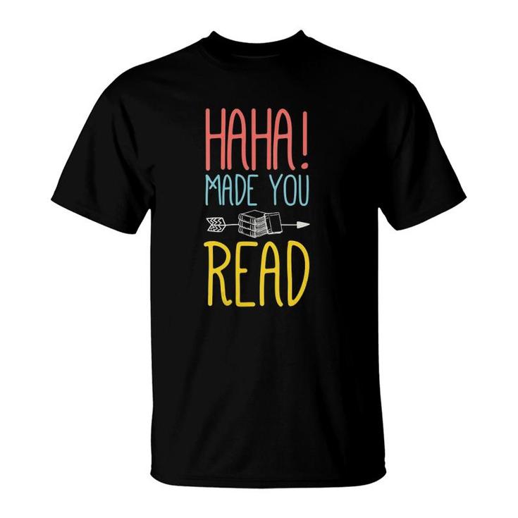 Womens Haha Made You Read Cute School Teacher & Librarian V-Neck T-Shirt