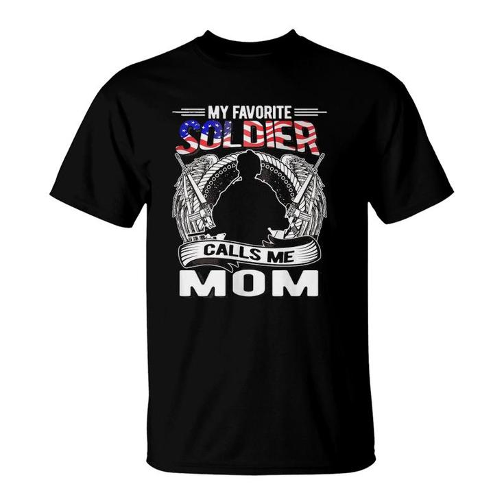 Womens My Favorite Soldier Calls Me Mom Proud Army Mom Mother Gifts T-Shirt
