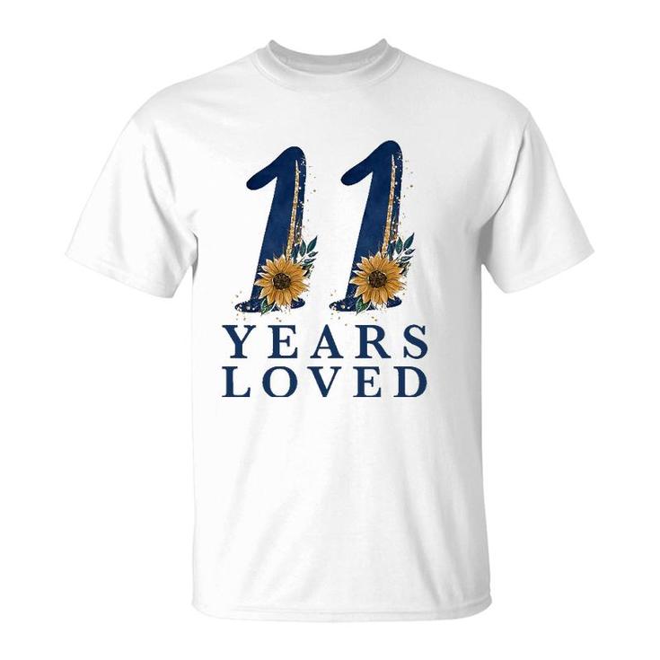 11 Years Old 11Th Birthday For Girls 11 Years Loved T-Shirt