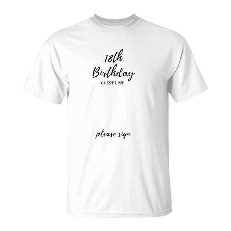 18Th Birthday Guest List 18 Years Old Anniversary Gift T-Shirt