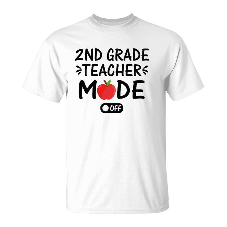 2Nd Grade Teacher Mode Off Funny Summer Last Day Of School T-Shirt