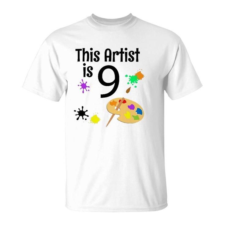 9 Years Old Art Painting Birthday Party 9Th Birthday  T-Shirt
