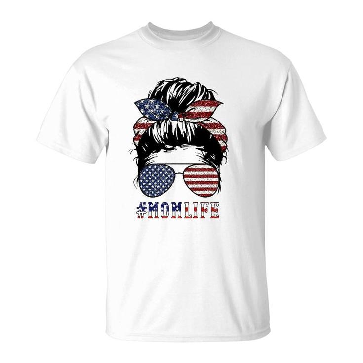 American Mom Life Messy Bun 4Th Of July Sunglasses Usa Flag T-Shirt