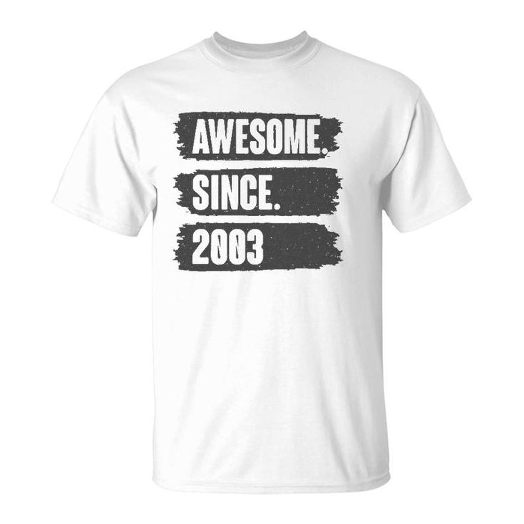 Awesome Since 2003 Birthday Gift For 18 Years Old Vintage T-Shirt