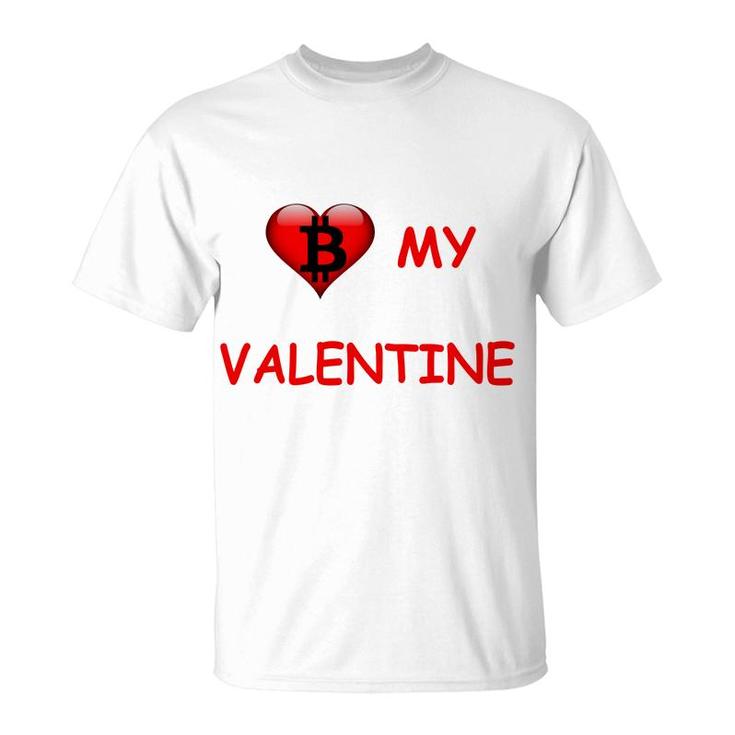 Be My Valentine Funny Bitcoin T-Shirt