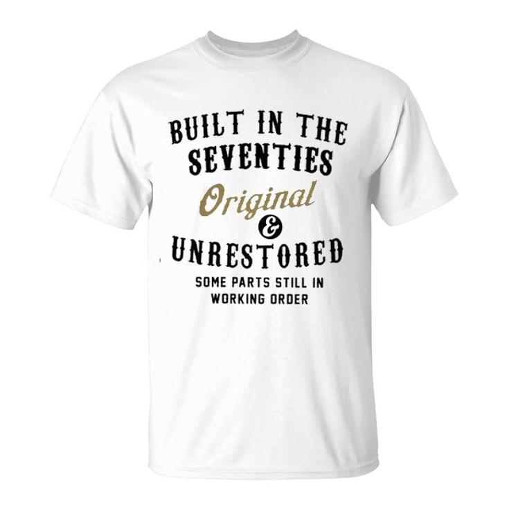 Built In The Seventies Printed Design 2022 Gift T-Shirt
