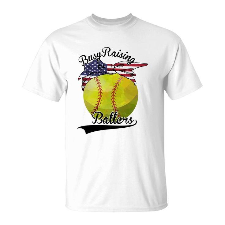 Busy Raising Ballers Softball Sport Great USA Flag T-Shirt