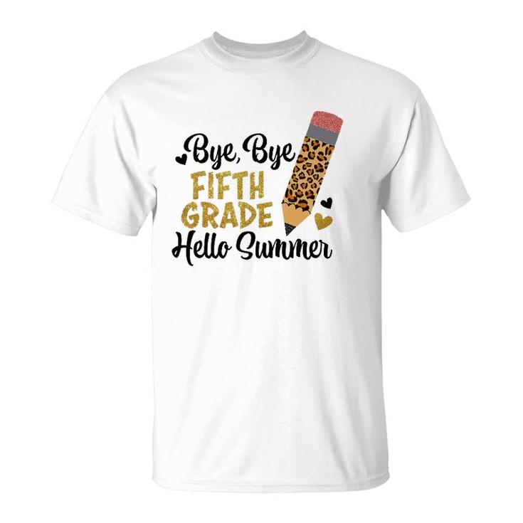 Bye Bye Fifth Grade Hello Summer Peace Out Fifth Grade Fun T-Shirt