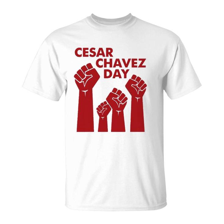 Cesar Chavez Day For Men Women Raised Fists Red T-Shirt