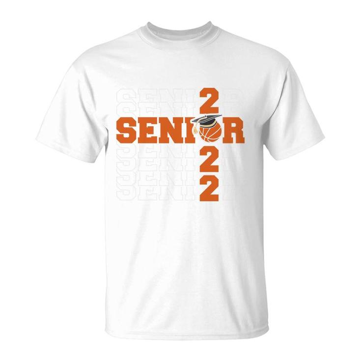 Class Of 2022 Basketball Senior   T-Shirt