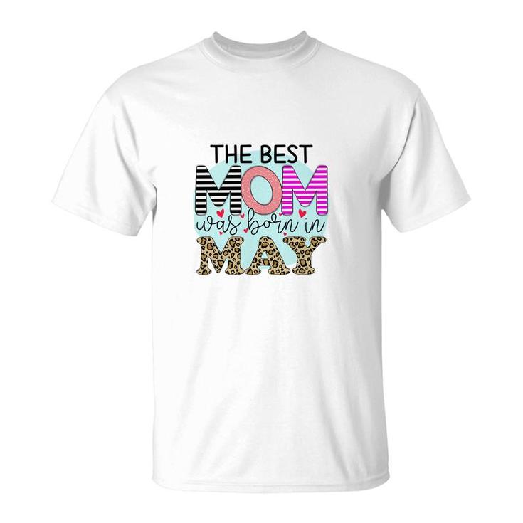 Colorful Leopard Design The Best Mom Was Born In May Birthday Presents T-Shirt