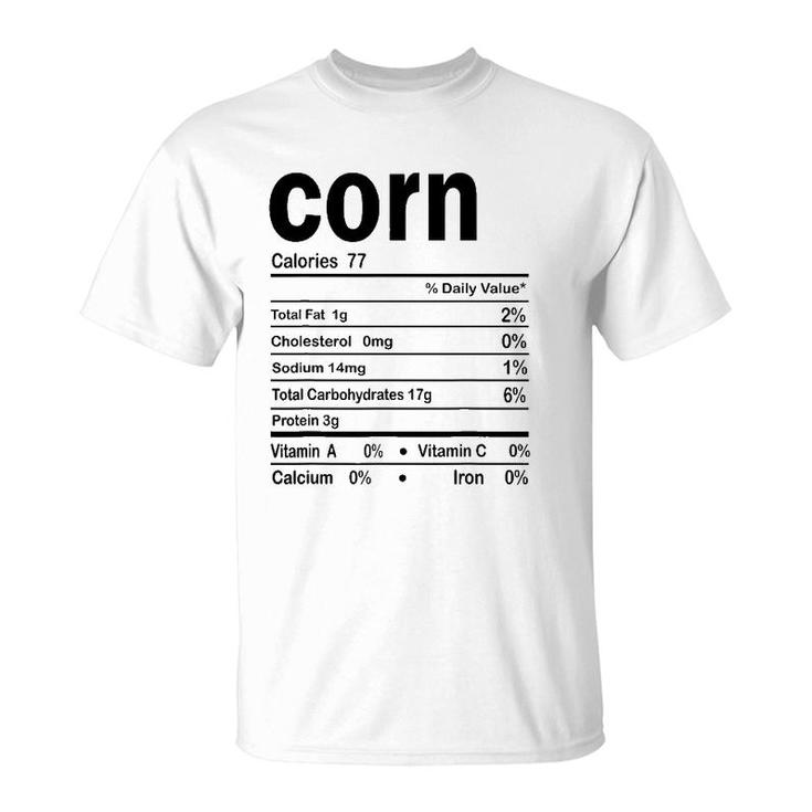 Corn Nutrition Facts Funny Thanksgiving Christmas Food T-Shirt