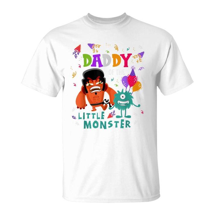 Daddy Of The Little Monster Birthday  T-Shirt
