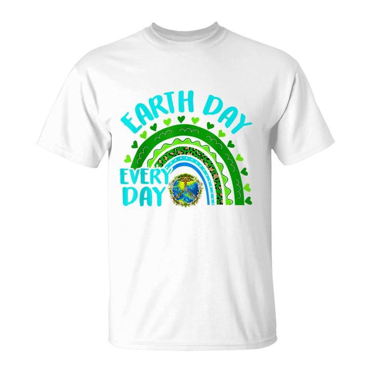 Earth Day Everyday Rainbow Love World Earth Day Anniversary  T-Shirt