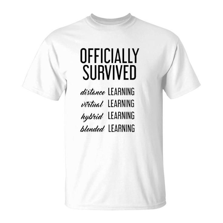 End Of School Teacher Student Officially Survived Distance Learning T-Shirt